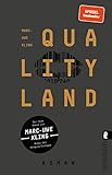 QualityLand: Roman | Eine satirische Dystopie und Gesellschaftskritik: Der Spiegel-Bestseller vom...