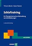 Schlaftraining: Ein Therapiemanual zur Behandlung von Schlafstörungen (Therapeutische Praxis)