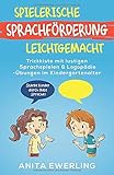 Spielerische Sprachförderung leichtgemacht: Trickkiste mit lustigen Sprachspielen &...