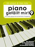 Piano gefällt mir! - 50 Chart und Film Hits - Band 9 (Notenbuch Spiralbindung): Noten, Songbook...