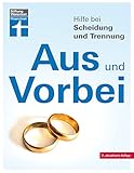 Hilfe bei Scheidung und Trennung – Schnellüberblick zu den wichtigsten Fragen und Antworten –...