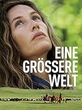 Eine größere Welt