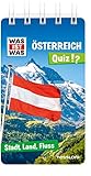WAS IST WAS Quiz Österreich: Über 100 Fragen und Antworten! Mit Spielanleitung und Punktewertung...