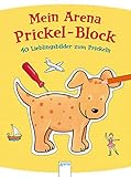 40 Lieblingsbilder zum Prickeln: Mein Arena Prickel-Block